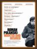 Roman polanski : Wanted and Desired