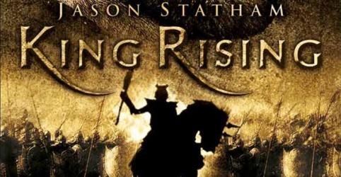 King Rising, on se lève tous pour…