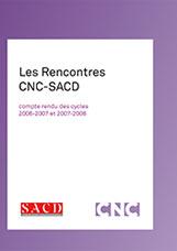 Rencontre SACD-CNC: Écrire des projets audiovisuels à partir de faits réels