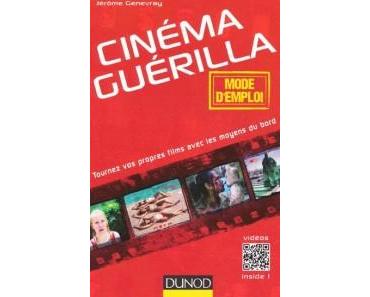 Coup de coeur pour Cinéma Guérilla