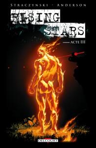 Rising Stars, le chef d’oeuvre de J.M. Straczynski