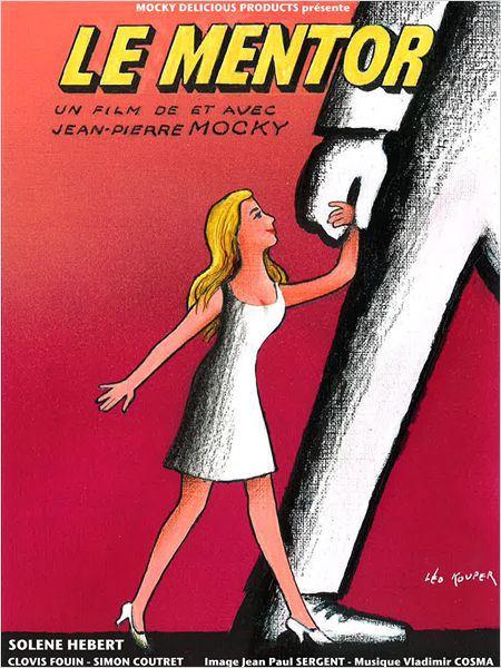 Le Mentor de Jean Pierre Mocky Le mentor
