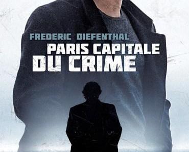 Sortie DVD : «Paris, capitale du crime»