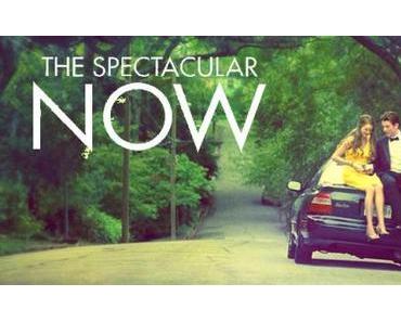 The Spectacular Now [Critique]