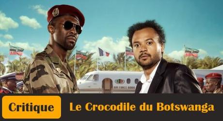 Le-Crocodile-du-Botswanga-Critique-Affiche