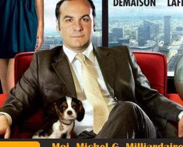 [#1 Retour sur...] Moi, Michel G, Milliardaire, Maître du Monde