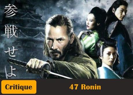 47-Ronin-Keanu-Reeves-Critique-Affiche