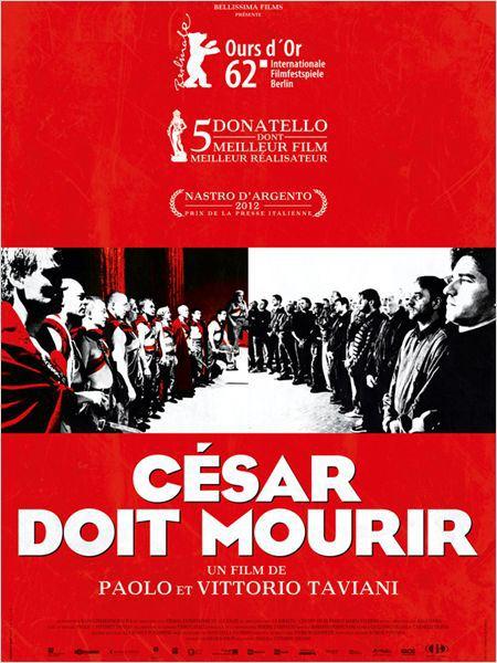 Jeudi 5 juin à 20h00, au cinéma Le Zola, César doit mourir de Paolo et Vittorio Taviani