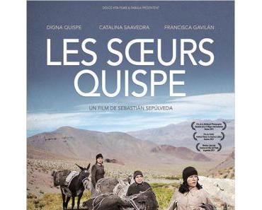 Les Soeurs Quispe, une oeuvre forte, traversée d’images sublimes