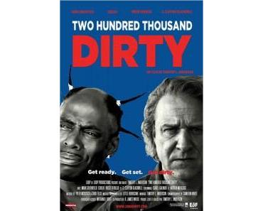 Two Hundred Thousand Dirty