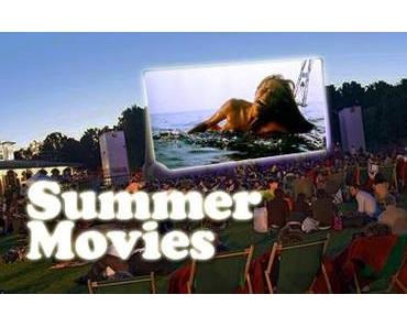 La sélection : Summer Movies ! #1