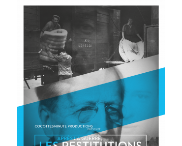 Lundi 27 avril, France 3 diffuse « Après le guerre, les restitutions »