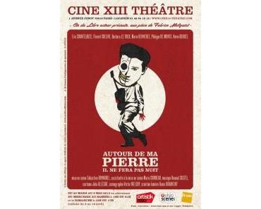 Autour de ma pierre il ne fera pas nuit (théâtre)