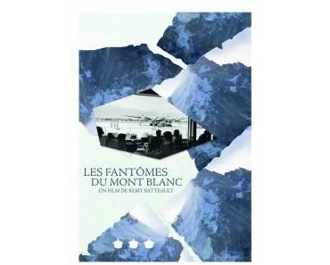 Les fantômes du Mont Blanc sur France 3 Sud Est, samedi 16 mai à 15h25