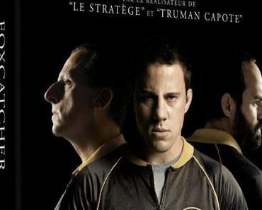 [Test DVD] – Foxcatcher !