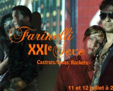 Farinelli-XXIe-Sexe, un docu-fiction sur le perfomer Paul Emerson, les 11 et 12 juillet au festival « La Tour Passagère »