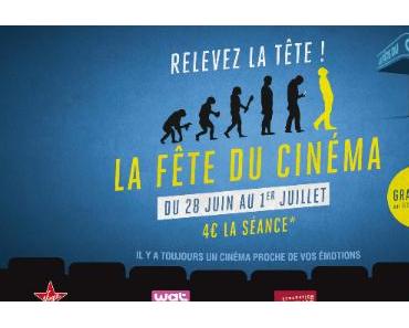 N’oubliez pas ! Du 28 juin au 1er juillet, c’est La Fête Du cinéma et une place de cinéma coûte 4€