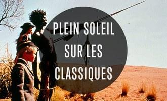 Du 1er juillet au 26 août 2015, « Plein soleil sur les classiques » au Comoedia