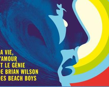 « Love and mercy », la vie de Brian Wison, des Beach Boys à la folie