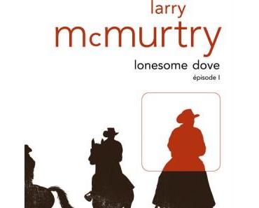 Critique – Lonesome Dove tome 1