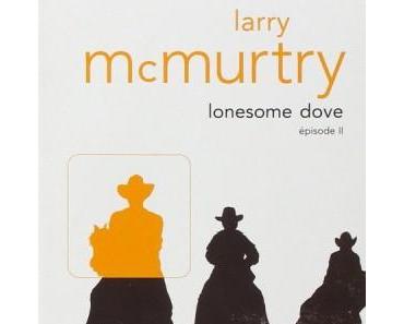 Critique – Lonesome Dove Tome 2