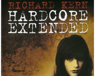 Richard Kern : Hardcore Extended (Expériences et provocations d'un héritier d'Andy Wahhol)