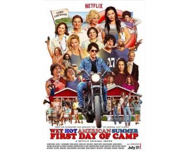 WET HOT AMERICAN SUMMER : FIRST DAY OF CAMP (Critique Saison 1) Sans queue, ni tête