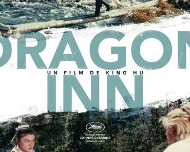 Après A Touch of Zen, Dragon Inn, un deuxième chef d’oeuvre de King Hu à découvrir au Comoedia à partir de mercredi 12/08