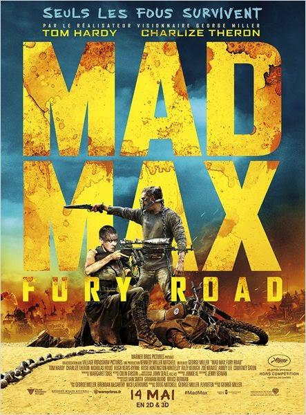 Mad Max - Fury Road : Spectaculaire et déjanté