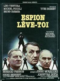 Espion lève-toi (1981) de Yves Boisset