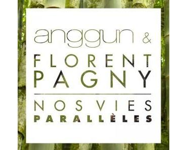 Nos vies parallèles – Anggun et Florent Pagny en duo