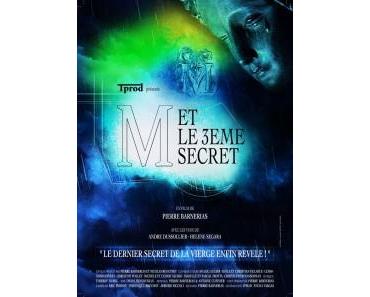 M et le 3eme secret – 45 000 spectateurs !