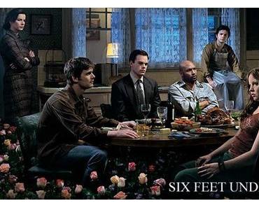 Culte du dimanche : Six Feet Under