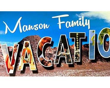 Manson Family Vacation : Bande-annonce