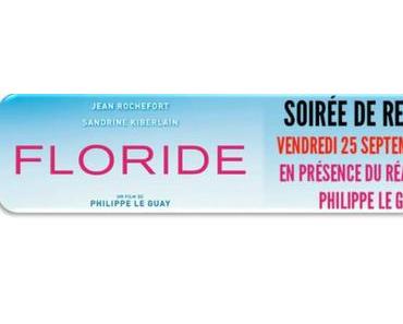 Vendredi 25 septembre, soirée de rentrée au Ciné Mourguet avec la projection de Floride en présence du réalisateur.