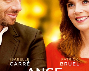 Découvrez la bande-annonce d’Ange & Gabrielle avec Patrick Bruel !