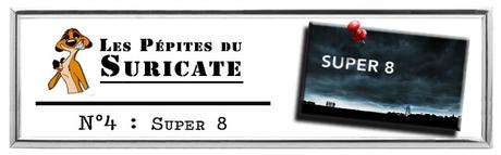 Pépite n°4 : “Moteur, ça tourne !” J.J. Abrams ressort la Super 8