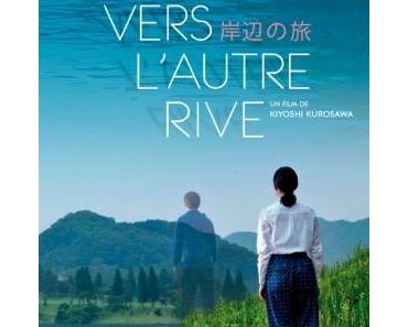 Critique – Vers l’autre rive