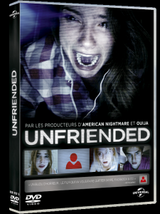 UNFRIENDED (Concours) 1 DVD + 1 Blu-Ray à gagner