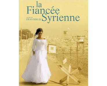 La fiancée syrienne