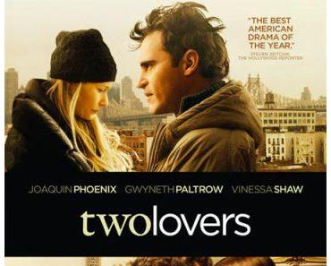 » TWO  » LOVERS: LE CŒUR A SES RAISONS QUE LA RAISON IGNORE