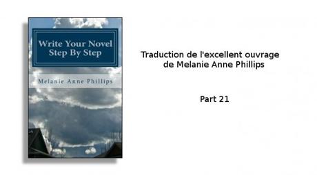 WRITE YOUR NOVEL STEP BY STEP (M.A. PHILLIPS) – PART 21