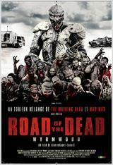 Road of the dead, les zombies débarquent pour un énième film qui reste une surprise