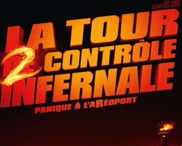 News : Premier teaser pour «La tour 2 contrôle infernale»