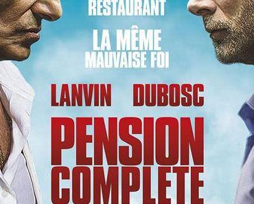 Découvrez la bande-annonce de “Pension Complète” avec Frank Dubosc et Gérard Lanvin !