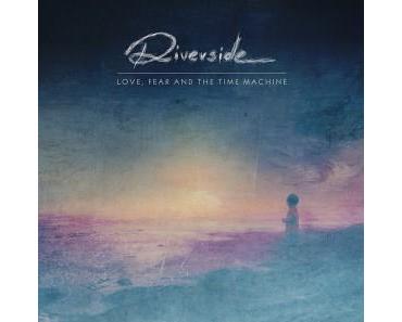 Riverside – Love, Fear and the Time Machine