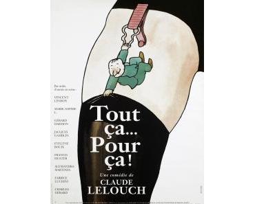 TOUT CA… POUR CA ! (Critique)