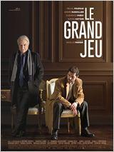 Le Grand Jeu (2015) de Nicolas Pariser