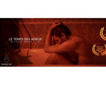 Le Temps des Adieux, gagnant de Faire un film en 48h Lyon