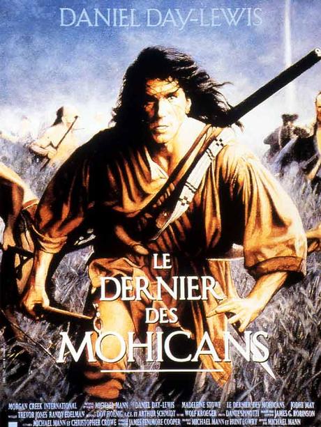 Le Dernier des Mohicans (1992) de Michael Mann